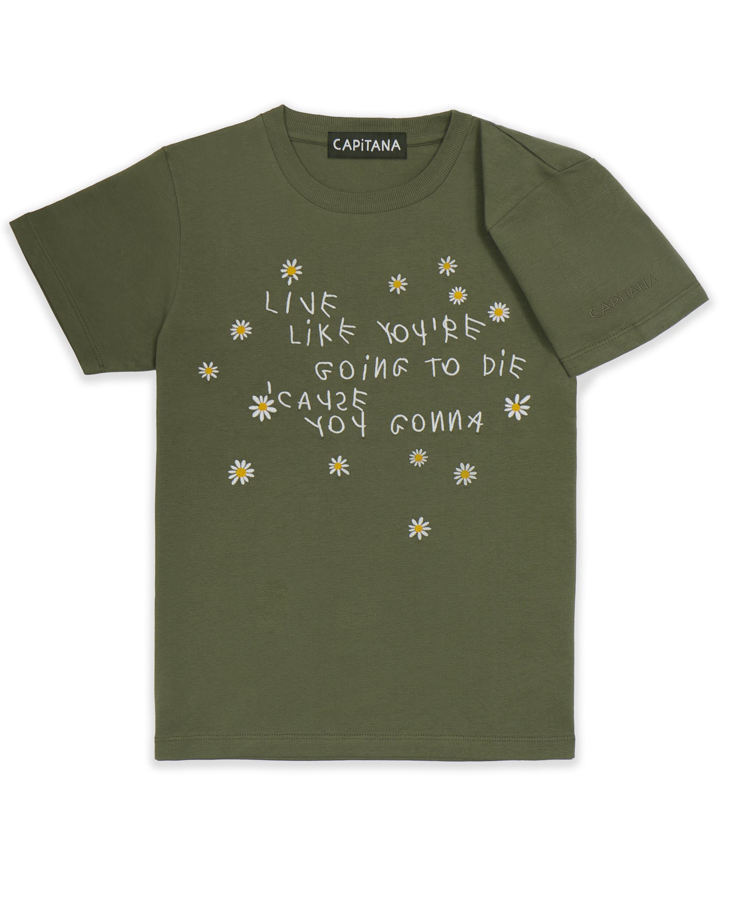 Live like you are going to die T-shirt